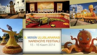 5. Mersin Uluslararası Narenciye Festivali - Kanal 33 Televizyonu