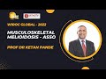 Wiroc Global 2022 : Musculoskeletal Melioidosis - Asso Prof Dr Ketan Pande