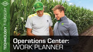 John Deere Operations Center: Work Planner