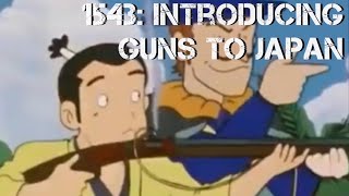 Tanegashima 1543: The Introduction of Guns to Japan