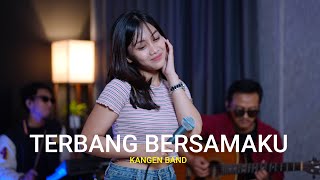 Download Lagu TERBANG BERSAMAKU KANGEN BAND... MP3 Gratis