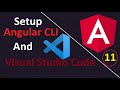 Setup Angular in Visual Studio Code | Using Angular CLI in VSCode | #Angular CLI 11 | #VSCode