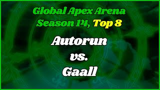 Autorun vs. Gaall: Apex Arena Season 14 Top 8 (Langrisser Mobile / 梦幻模拟战)