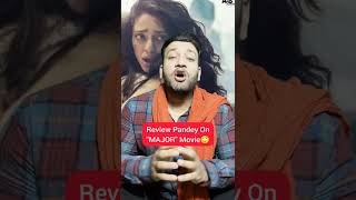 Major Movie review by #review Pandey #bollywood #panindia #viral #shorts #2611 #oscars #trending
