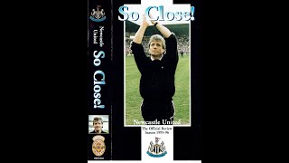 Newcastle United NUFC 1995 - 96 Season Review - So Close!
