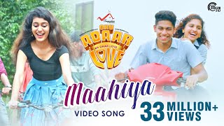 Oru Adaar Love | Maahiya Video Song | Noorin Shereef, Roshan, Priya Varrier| Shaan Rahman |Omar Lulu