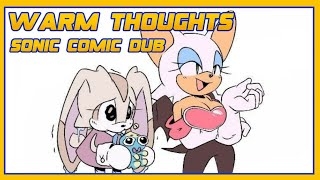 Warm Thoughts [Sonic Comic Dub]