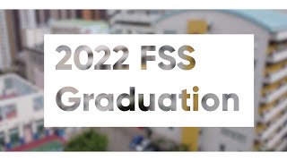 FSS 福建中學 | 2022第70屆畢業禮 - 感想影片