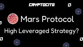 Mars Protocol Launch High Leveraged Strategies on Neutron!