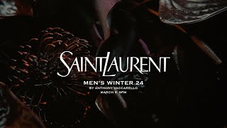 SAINT LAURENT - MEN’S WINTER 24 SHOW
