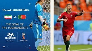 Ricardo QUARESMA goal vs IR Iran | 2018 FIFA World Cup | Hyundai Goal of the Tournament Nominee