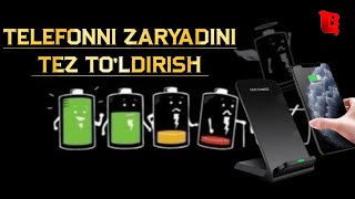 TELEFONNI ZARYADINI TEZ TO'LDIRISH 2022