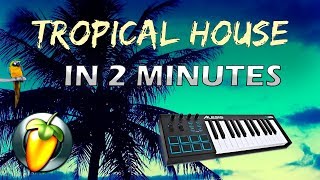 MAKING TROPICAL HOUSE IN 2 MINUTES! (EASY FL STUDIO TUTORIAL)