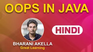 OOPS Concept In JAVA | Object Oriented Programming | Java For Beginners | Great Learning
