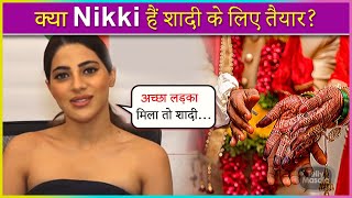 Nikki Tamboli SHOCKING REACTION On Marriage Plans | Says 'NO' To A Casual Relationship