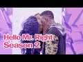 Hello Mr.Right Kenya S2 EP 1-2💕 Dating Reality Show