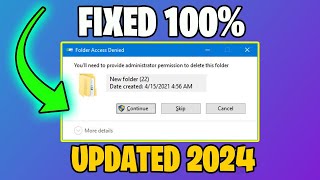 You'll Need To Provide Administrator Permission To Delete This Folder -  How to Fix in 2024