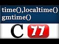 time, localtime, gmtime Functions in C Programming Video Tutorial - Part 2