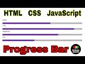 Progress Bar - Using HTML CSS and JavaScript || WDU