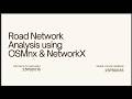 sem2project  Road Network Analysis & Route Optimization using OSMnx & NetworkX