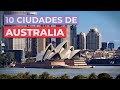 10 Ciudades de Australia 🦘 | Imprescindibles