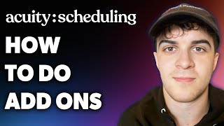 How to Do Add Ons on Acuity (Full 2024 Guide)