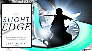 The Slight Edge Summary (Animated)