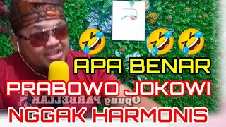 PRABOWO JOKOWI NGGK HARMONIS LAGI BENARKAH❓🤣