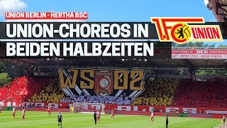 Union Berlin - Hertha BSC: UNION BERLIN mit ZWEI CHOREOGRAFIEN im STADTDERBY (06.08.2022)