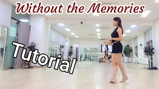 #희댄스스튜디오 (남위례역앞)   Without the Memories  Linedance (Tutorial)