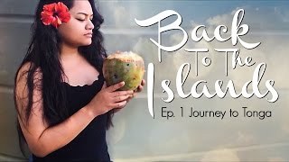 Travel With Me - Tonga (EP.1)