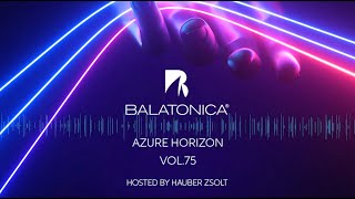 Hauber Zsolt - Azure Horizon 75. #hauberzsolt #mix #balatonica #azurehorizon #chillout