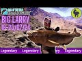 Legendary Big Larry Location 18-25/07/24 | Call of the Wild: The Angler