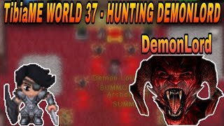 TibiaME WORLD 37 - HUNTING DEMON LORD !!!