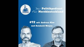 Folge 72: Bremen hat gewählt – und nu, Andreas Klee und Reinhold Wetjen?