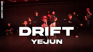 YEJUN ChoreographyㅣTeejay, DJ MAC - DriftㅣMID DANCE STUDIO