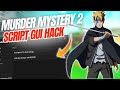 [OVERPOWERED] Murder Mystery 2 Script GUI Hack | Auto Farm & Kill All 🥚🔪 - Roblox Script