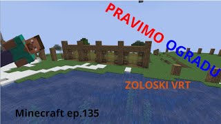 Pravimo ogrdu u zoloskom vrtu Minecraft ep 135