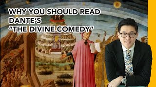 Why You Should Read Dante's "The Divine Comedy" | Dante's Inferno Explained
