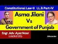 asma jilani case constitutional law ii llb part 4 ayaz noor