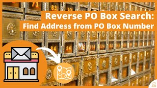 How to Find Address From PO Box Number | Reverse PO Box Search Tutorial