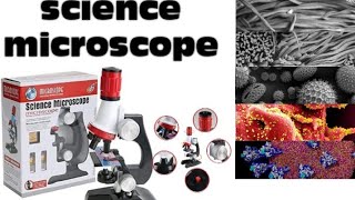 science microscope toy unboxing & review  for kids compund microscope for students unboxing testing