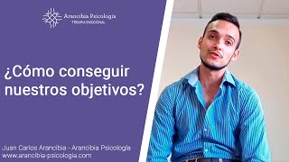 📈 ¿Cómo conseguir nuestros objetivos? 📈 Personales y Profesionales