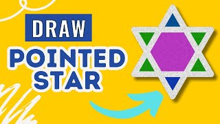 How to Draw a 6-Pointed Star | Easy Step-by-Step Drawing Guide
