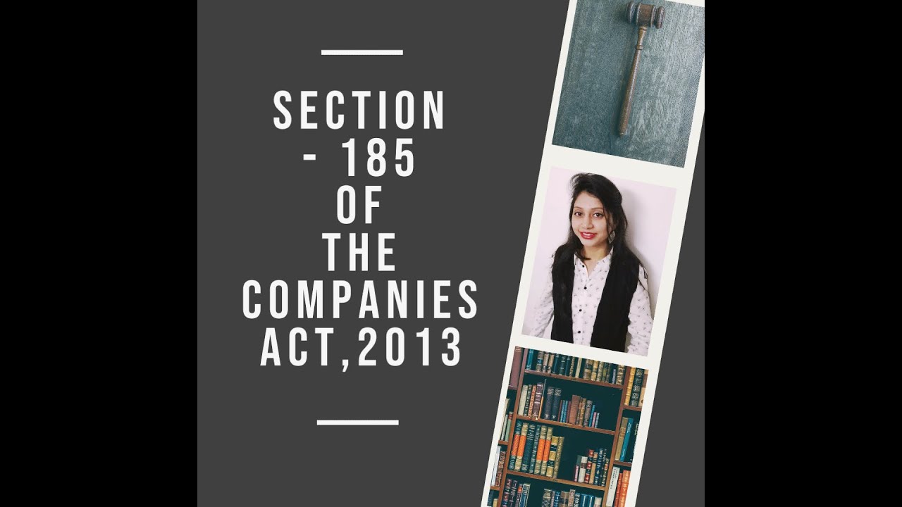 Section 185 Of Companies Act 2013 | Law/Section 185 - Loan To Director ...