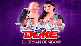 MIX SON DEL DUKE 2025 (Ay Amor, Palabritas, Coqueta, La Bella luz) - DJ Bryan Dembow