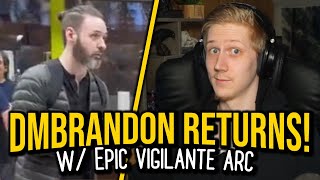 DMBrandon Returns!