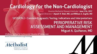 Perioperative Risk Assessment and Management (Miguel A. Quiñones, MD)