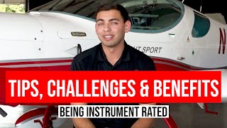 Instrument Rating | Tips, Challenges \u0026 Benefits