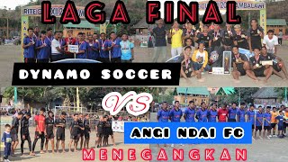 Grand Final 🏆 Antara DYNAMO SOCCER 🆚 ANGI NDAI COMUNITAS‼️RITE - CUP XII TAHUN 2023 ⚽🏆